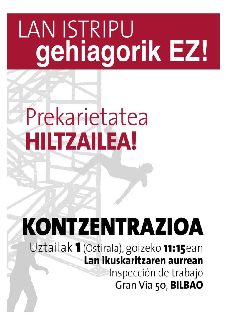 Lan istripu gehiagorik ez! Prekarietatea hiltzailea!