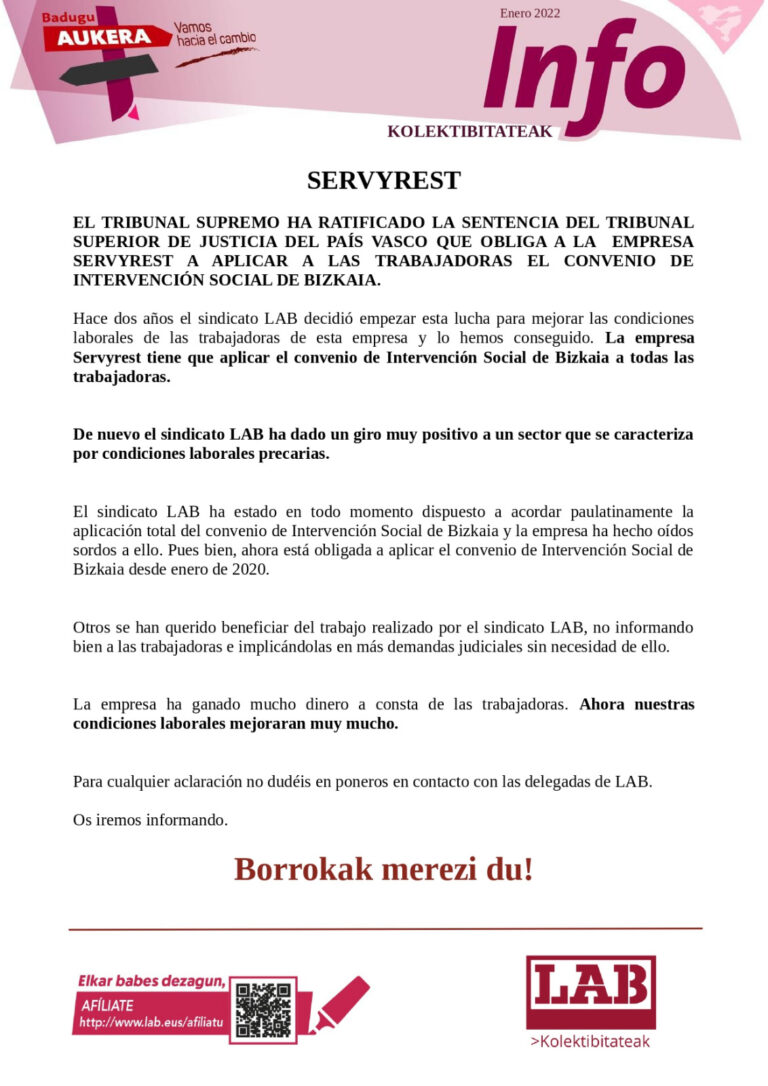 Gracias a nuestra lucha, Servyrest tendrá que aplicar a sus trabajadoras el convenio de intervención social de Bizkaia, mejorando así sus condiciones laborales #LortuDugu