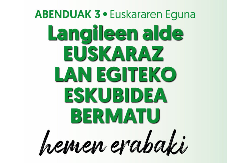 LABek instituzioei exijitzen die politika ausartak egiteko eta ez ditzatela euskararen aurkako epaiak erabili hizkuntza eskubideetan atzera egiteko